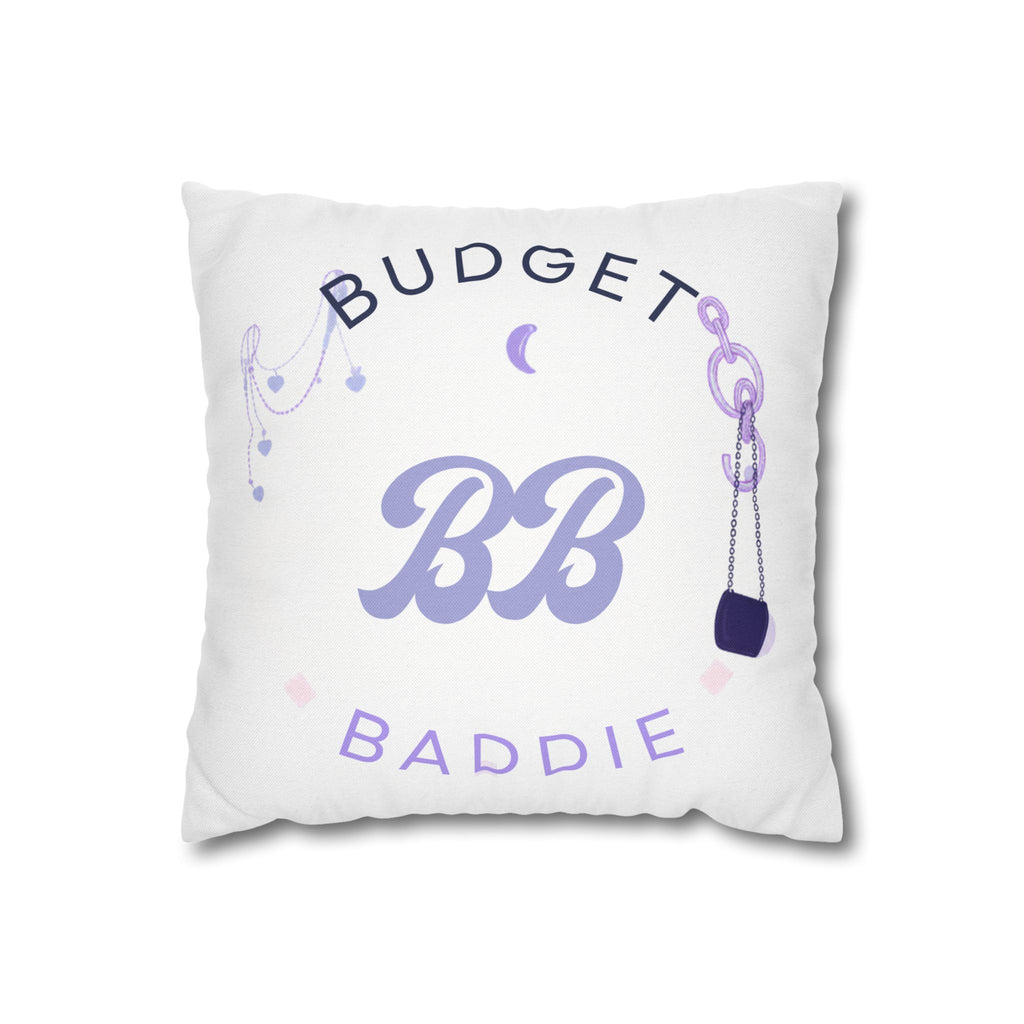 BUDGET BADDIE DECORATIVE PILLOWCASE