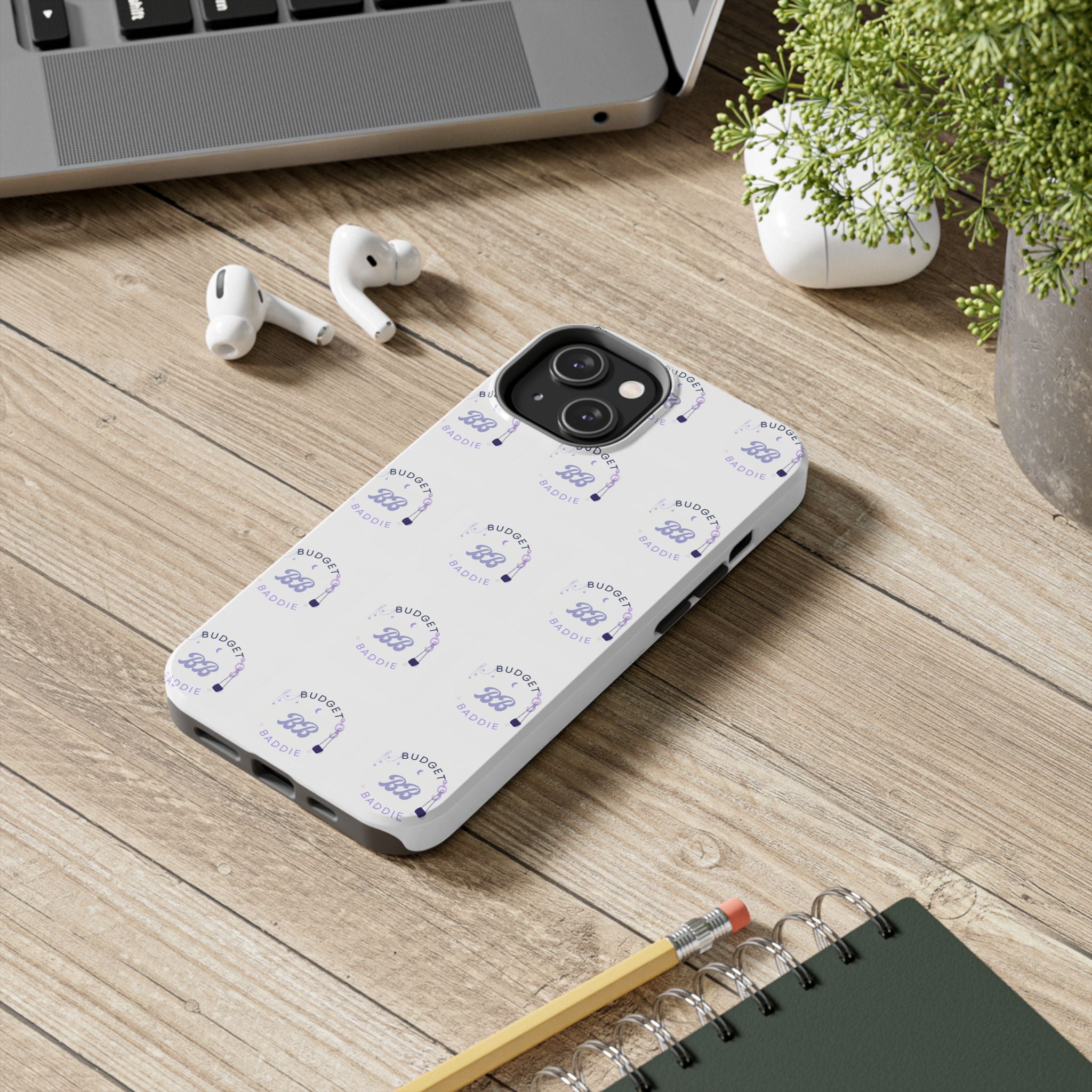 BUDGET BADDIE PHONE CASE
