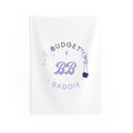 BUDGET BADDIE WALL TAPESTRY
